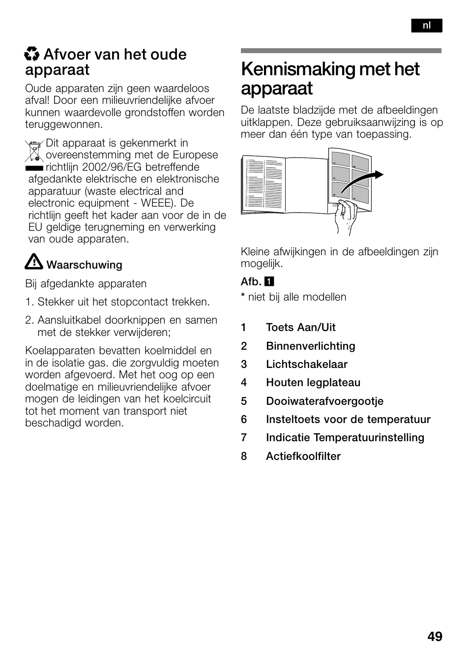 Kennismaking met het apparaat, X afvoer van het oude apparaat | Bosch KSW30V80 Cave à vin de conservation Confort User Manual | Page 49 / 62
