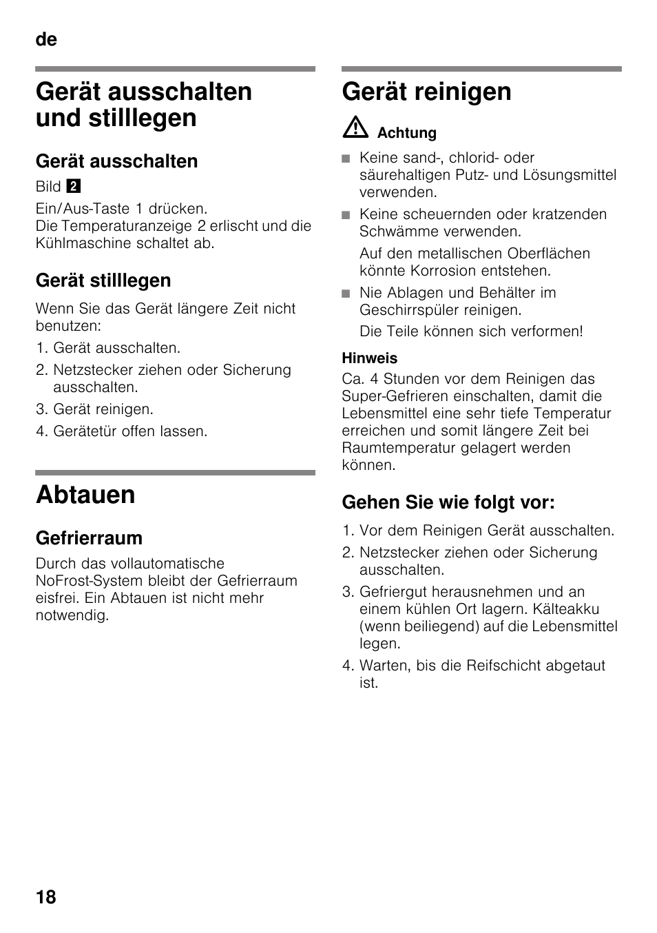 Gerät ausschalten und stilllegen, Gerät ausschalten, Gerät stilllegen | Abtauen, Gefrierraum, Gerät reinigen, Gehen sie wie folgt vor, De 18 | Bosch GSN33VW30 User Manual | Page 18 / 98