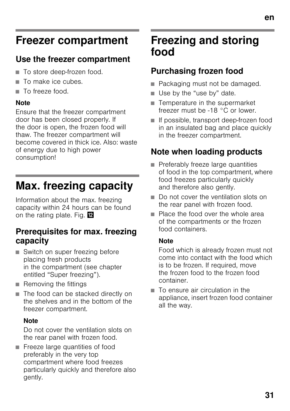 Freezer compartment, Use the freezer compartment, Max. freezing capacity | Prerequisites for max. freezing capacity, Freezing and storing food, Purchasing frozen food, Note when loading products, Freezer compartment max. freezing capacity, En 31 | Bosch GSN33VW30 User Manual | Page 31 / 98