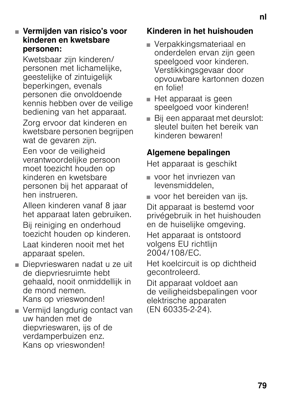Kinderen in het huishouden, Algemene bepalingen | Bosch GSN33VW30 User Manual | Page 79 / 98