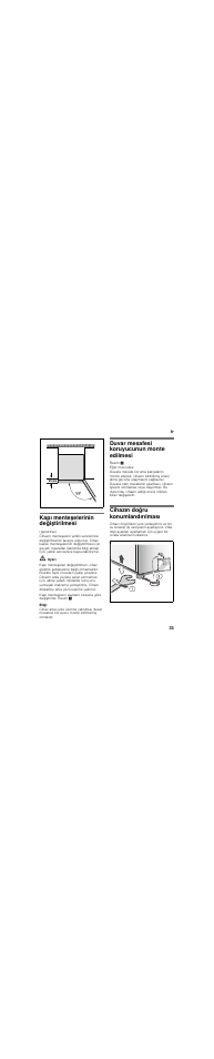 Kapı menteşelerinin değiştirilmesi, Duvar mesafesi koruyucunun monte edilmesi, Cihazın doğru konumlandırılması | Bosch KGN36SM30 Réfrigérateur-congélateur combiné Premium Luxe User Manual | Page 33 / 43