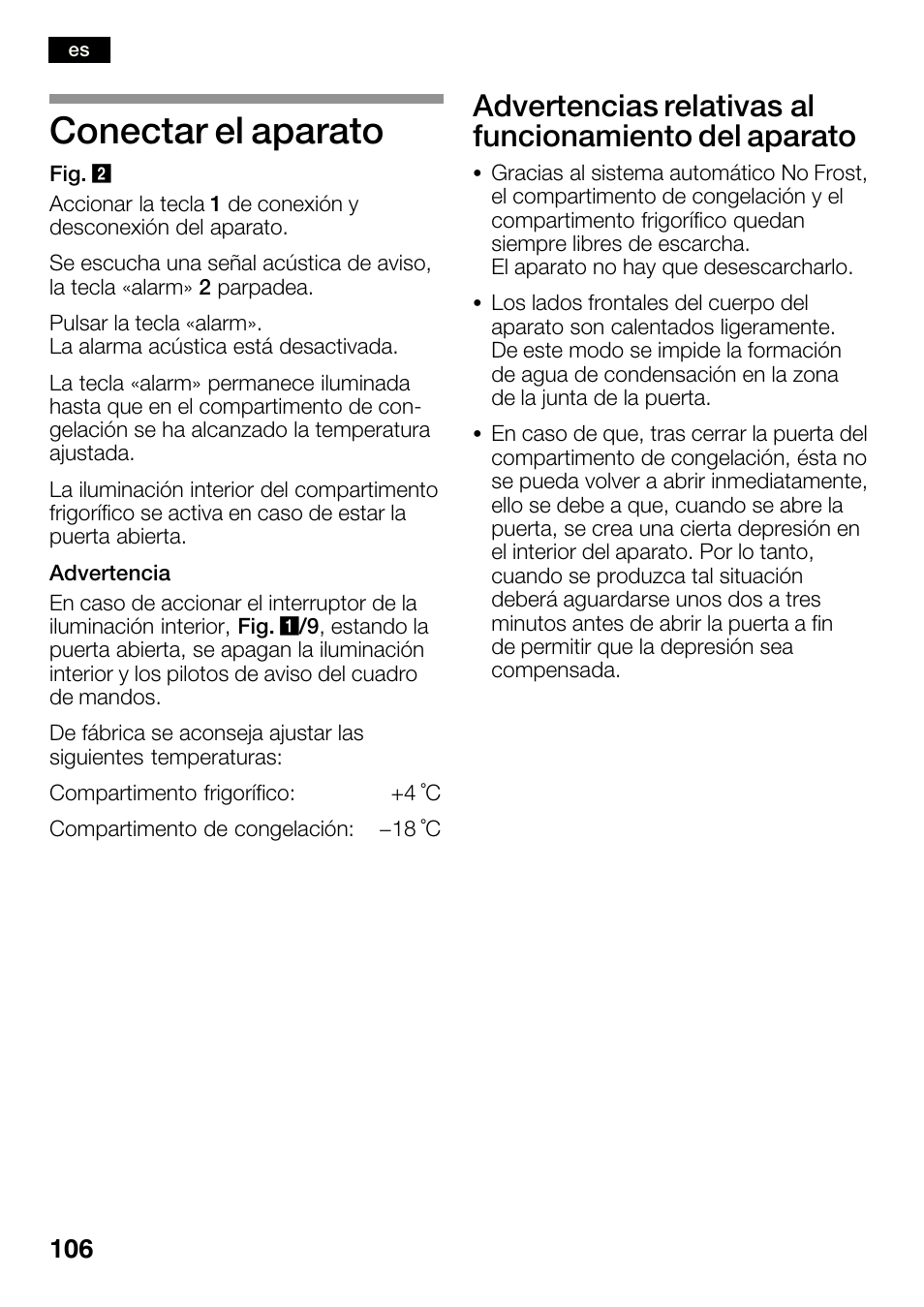 Conectar el aparato | Bosch KGN36SM30 Réfrigérateur-congélateur combiné Premium Luxe User Manual | Page 106 / 143