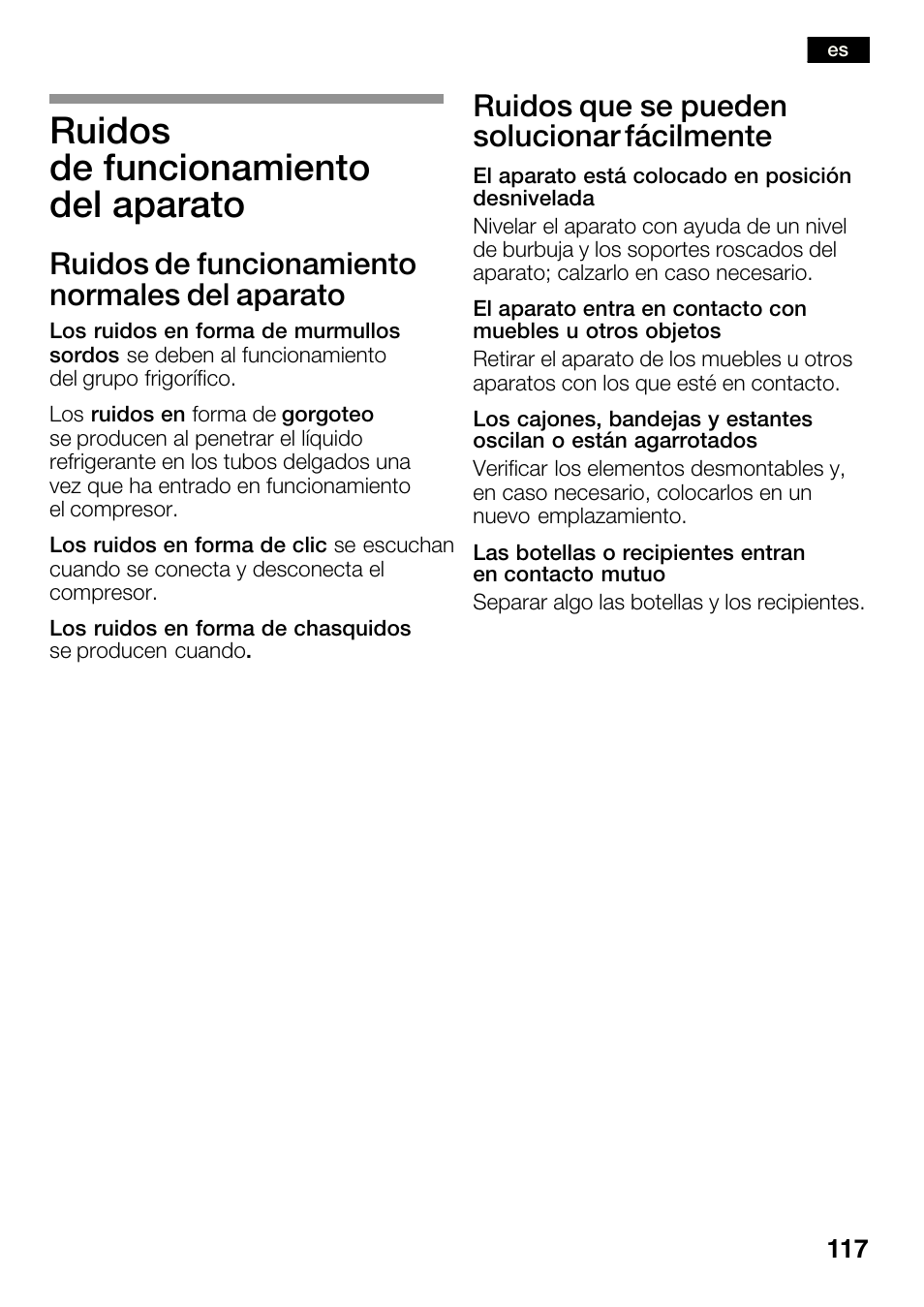 Ruidos de funcionamiento del aparato, Ruidos de funcionamiento normales del aparato, Ruidos que se pueden solucionar fácilmente | Bosch KGN36SM30 Réfrigérateur-congélateur combiné Premium Luxe User Manual | Page 117 / 143