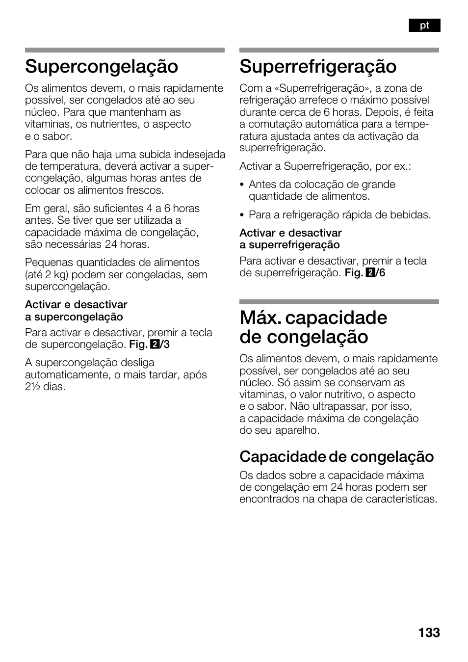 Supercongelação, Superrefrigeração, Máx. capacidade de congelação | Capacidade de congelação | Bosch KGN36SM30 Réfrigérateur-congélateur combiné Premium Luxe User Manual | Page 133 / 143