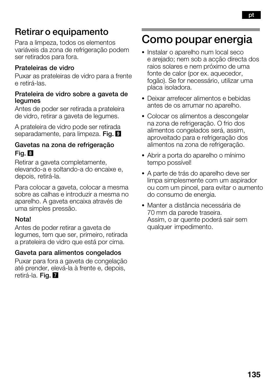 Como poupar energia, Retirar o equipamento | Bosch KGN36SM30 Réfrigérateur-congélateur combiné Premium Luxe User Manual | Page 135 / 143