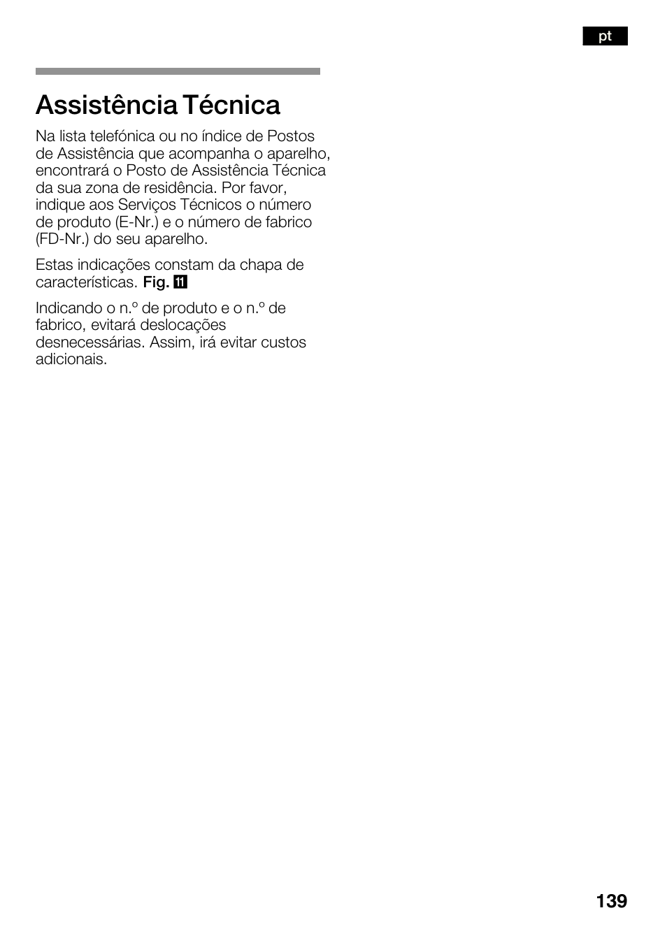 Assistência técnica | Bosch KGN36SM30 Réfrigérateur-congélateur combiné Premium Luxe User Manual | Page 139 / 143