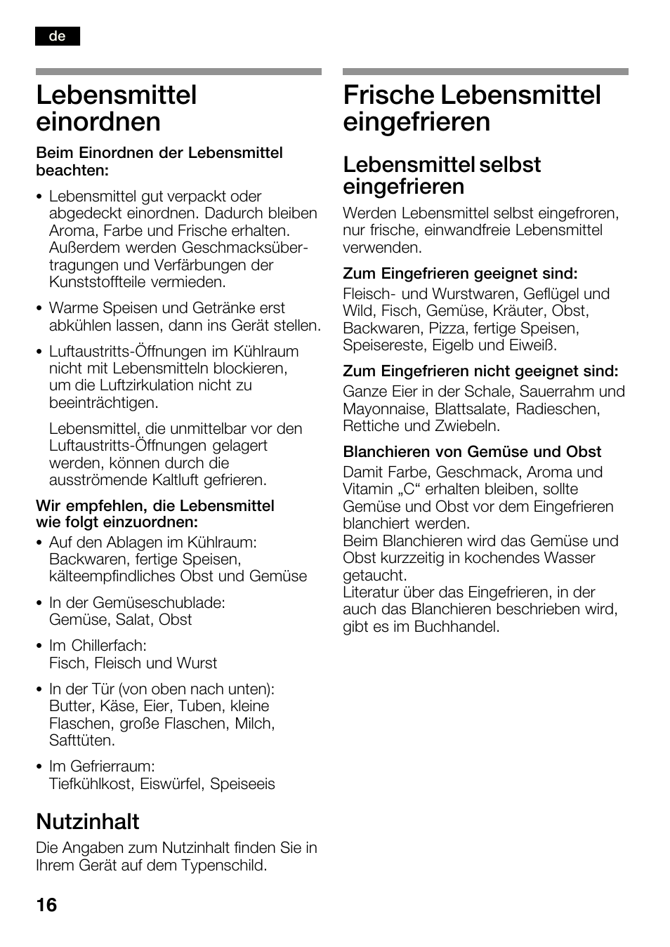 Lebensmittel einordnen, Frische lebensmittel eingefrieren, Nutzinhalt | Lebensmittel selbst eingefrieren | Bosch KGN36SM30 Réfrigérateur-congélateur combiné Premium Luxe User Manual | Page 16 / 143