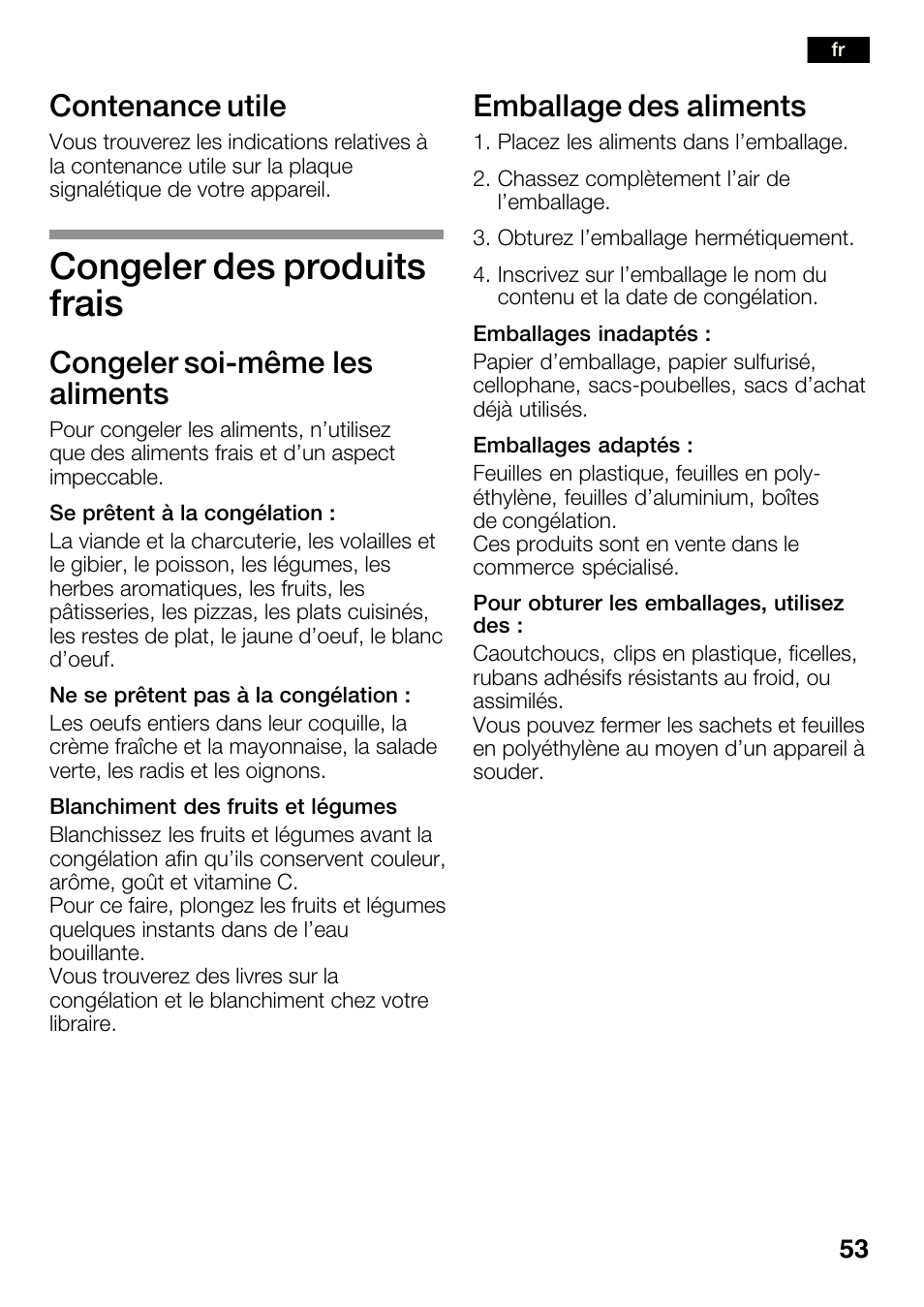 Congeler des produits frais, Contenance utile, Congeler soićmême les aliments | Emballage des aliments | Bosch KGN36SM30 Réfrigérateur-congélateur combiné Premium Luxe User Manual | Page 53 / 143