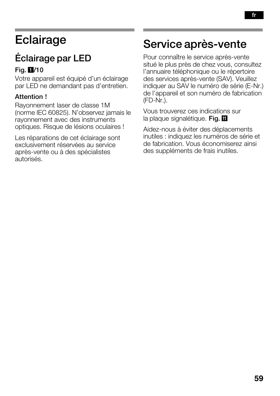 Eclairage, Service aprèsćvente, Éclairage par led | Bosch KGN36SM30 Réfrigérateur-congélateur combiné Premium Luxe User Manual | Page 59 / 143