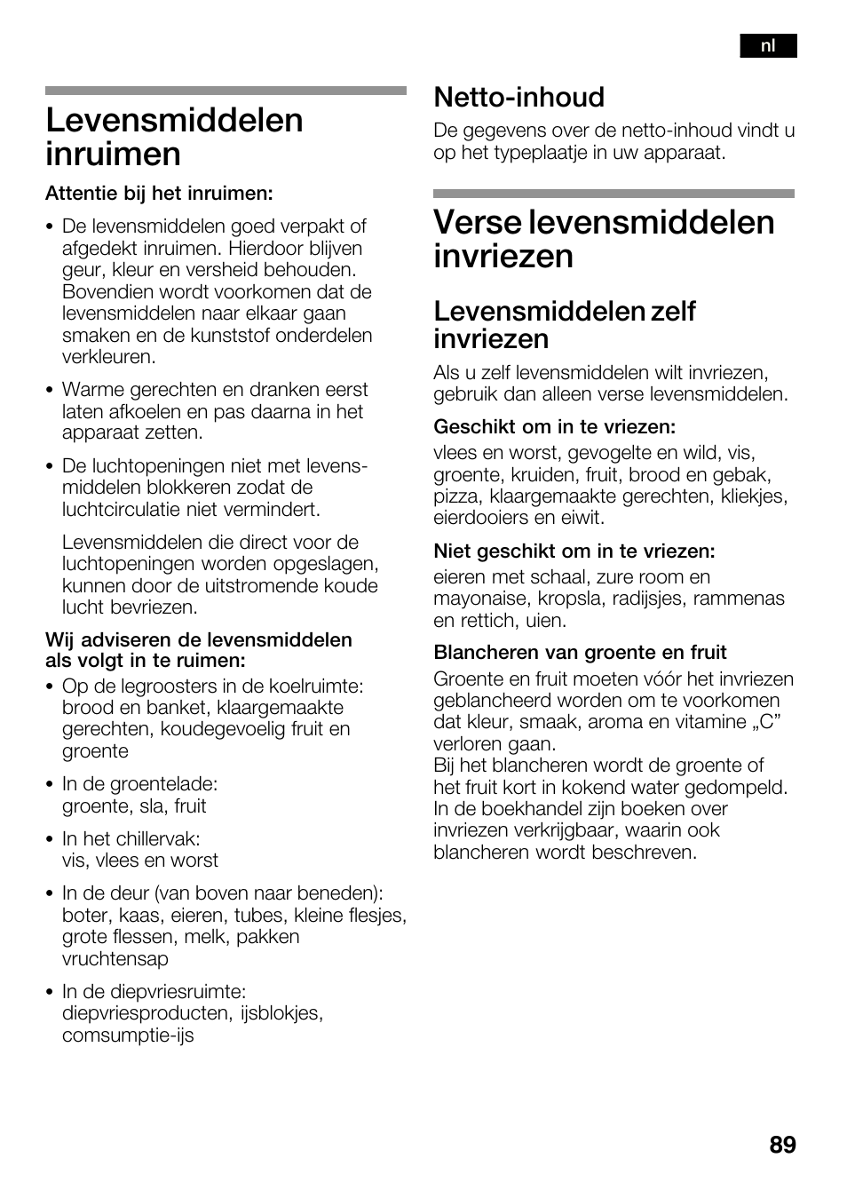 Levensmiddelen inruimen, Verse levensmiddelen invriezen, Nettoćinhoud | Levensmiddelen zelf invriezen | Bosch KGN36SM30 Réfrigérateur-congélateur combiné Premium Luxe User Manual | Page 89 / 143