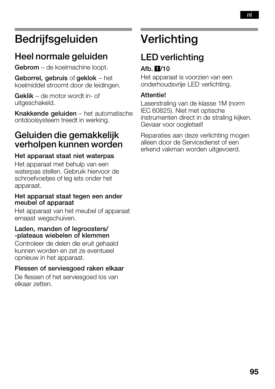Verlichting, Bedrijfsgeluiden, Heel normale geluiden | Geluiden die gemakkelijk verholpen kunnen worden, Led verlichting | Bosch KGN36SM30 Réfrigérateur-congélateur combiné Premium Luxe User Manual | Page 95 / 143