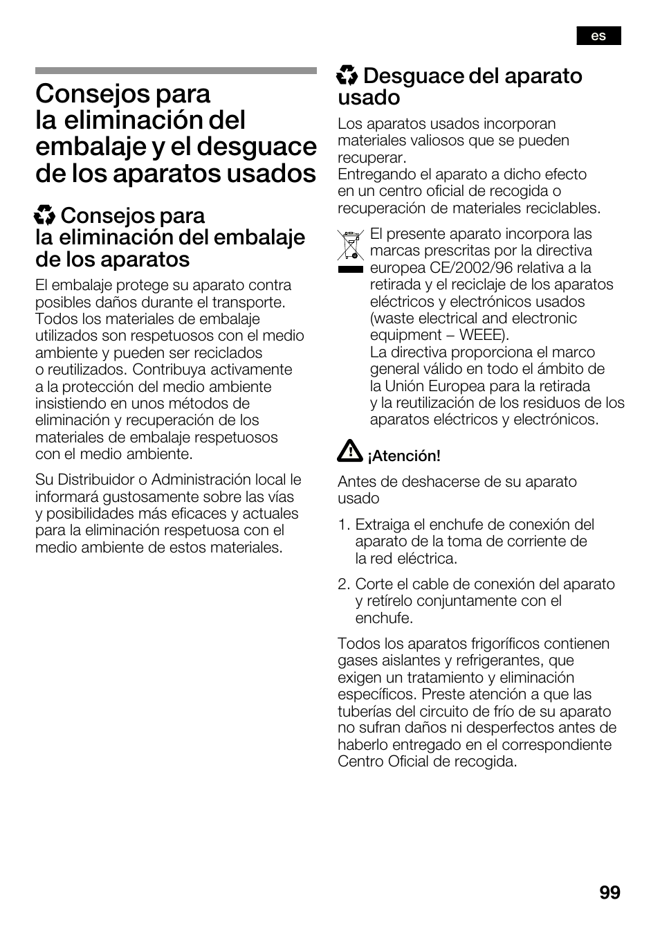 Xdesguace del aparato usado | Bosch KGN36SM30 Réfrigérateur-congélateur combiné Premium Luxe User Manual | Page 99 / 143