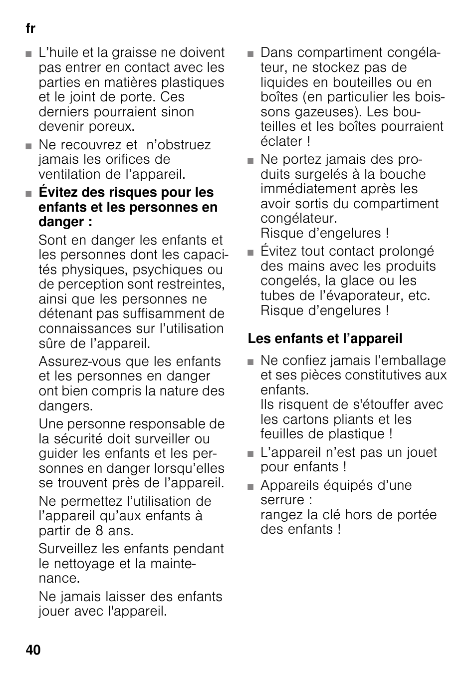 Les enfants et l’appareil | Bosch GSV33VW30 Congélateur armoire Confort User Manual | Page 40 / 94