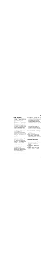 Pendant l’utilisation, Les enfants et l’appareil, L’appareil n’est pas un jouet pour enfants | Bosch GUD15A50 Congélateur intégrable Premium Fixation de porte à pantographe User Manual | Page 31 / 73