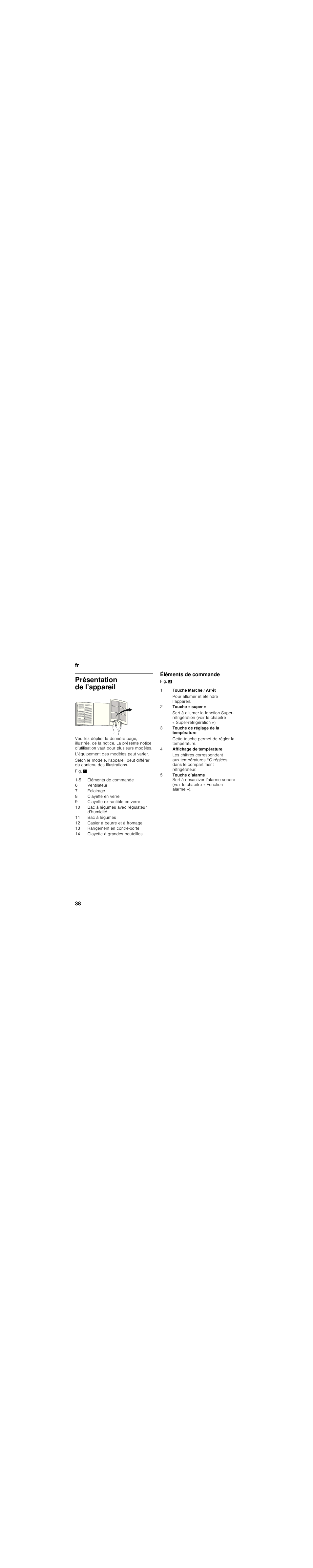 Présentation de l’appareil, Éléments de commande | Bosch KIR81AF30 Réfrigérateur intégrable Premium Fixation de porte à pantographe User Manual | Page 38 / 81