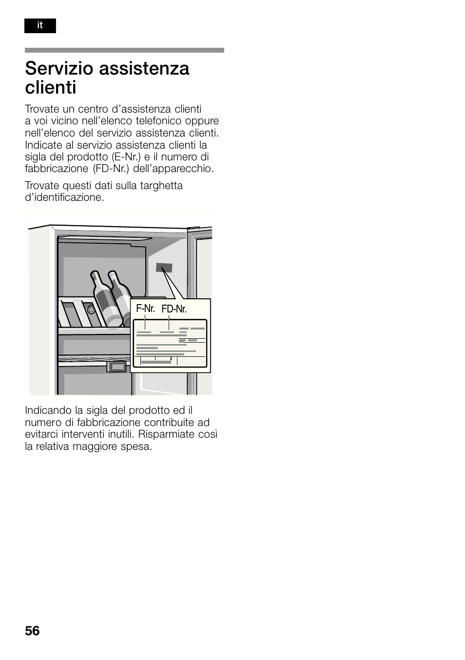 Servizio assistenza clienti | Bosch KSW38940 Cave à vin de vieillissement Premium Luxe User Manual | Page 56 / 74