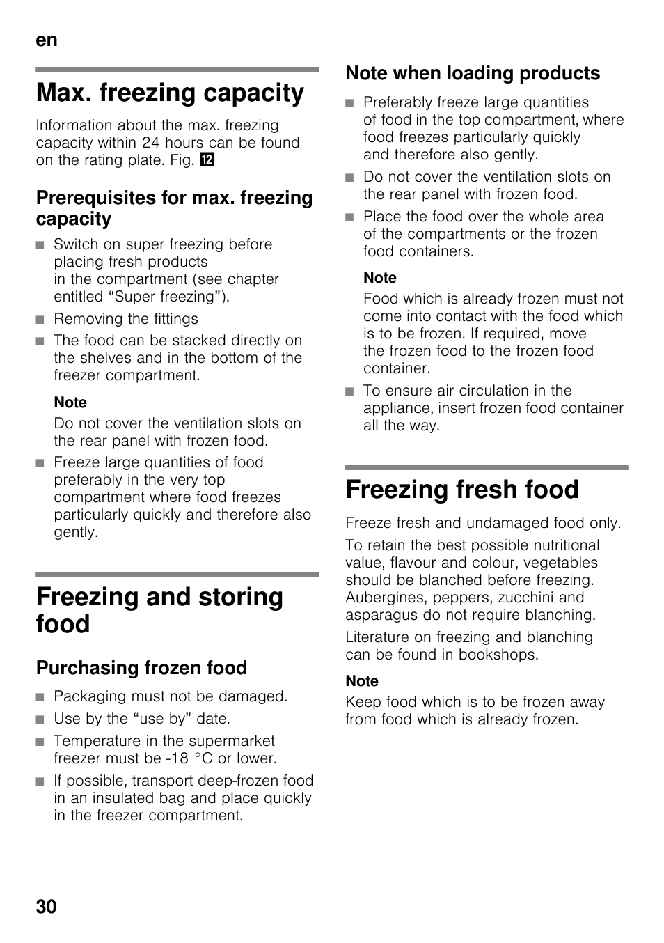 Max. freezing capacity, Prerequisites for max. freezing capacity, Freezing and storing food | Purchasing frozen food, Note when loading products, Freezing fresh food, Max. freezing capacity freezing and storing food, En 30 | Bosch GSN33VW30 User Manual | Page 30 / 96