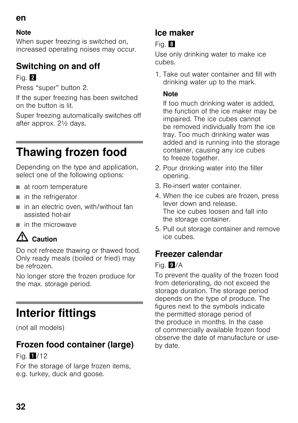 Switching on and off, Thawing frozen food, Interior fittings | Frozen food container (large), Ice maker, Freezer calendar, Thawing frozen food interior fittings, En 32 | Bosch GSN33VW30 User Manual | Page 32 / 96