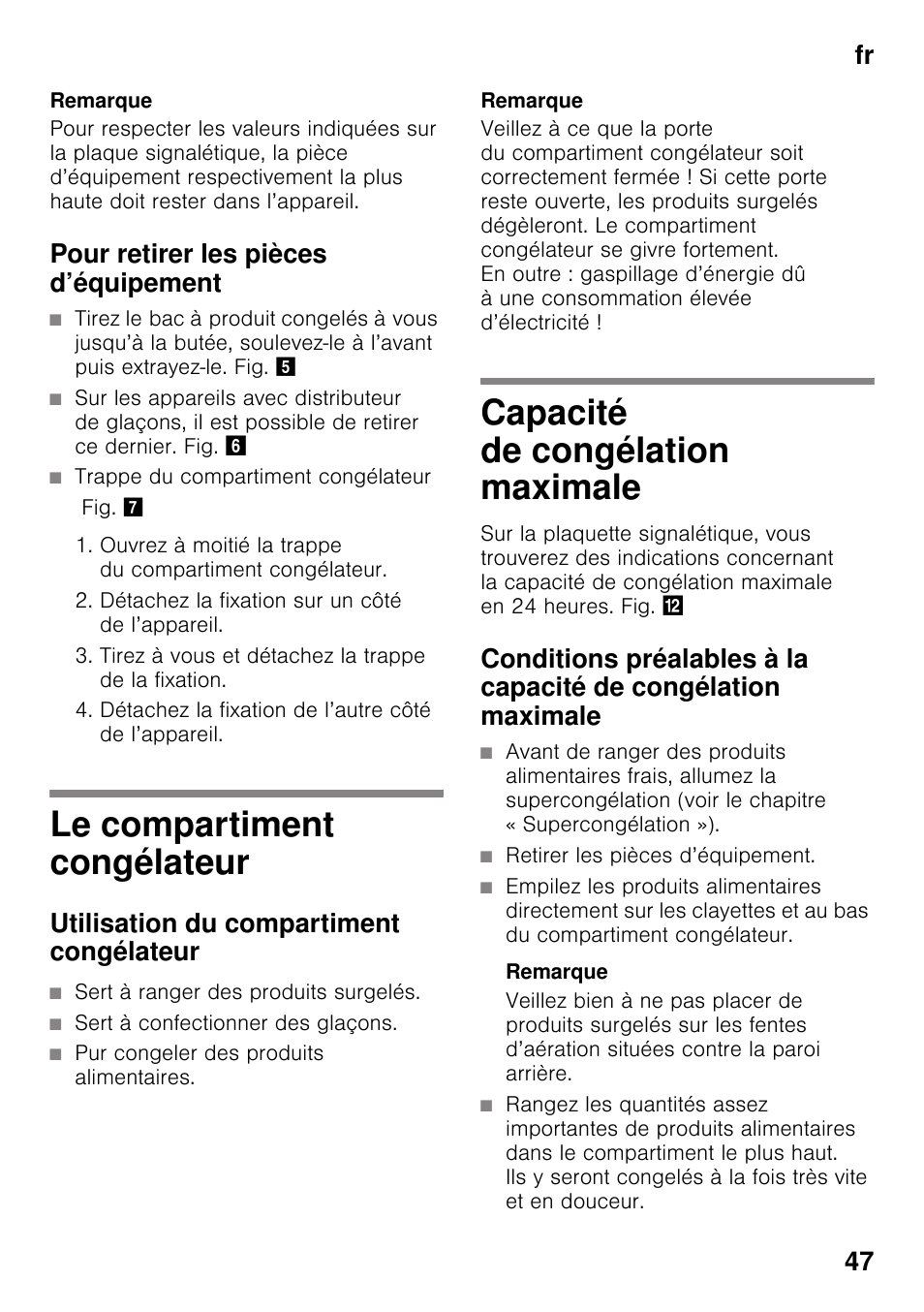 Pour retirer les pièces d’équipement, Le compartiment congélateur, Utilisation du compartiment congélateur | Capacité de congélation maximale, Fr 47 | Bosch GSN33VW30 User Manual | Page 47 / 96