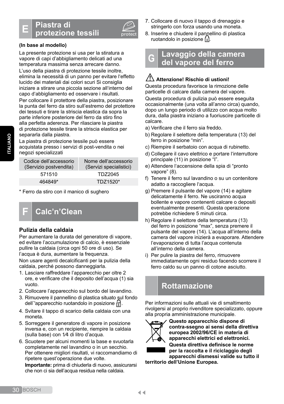 E piastra di protezione tessili, G lavaggio della camera del vapore del ferro, Piastra di protezione tessili | Calc’n’clean, Lavaggio della camera del vapore del ferro, Rottamazione | Bosch TDS2011 User Manual | Page 30 / 136