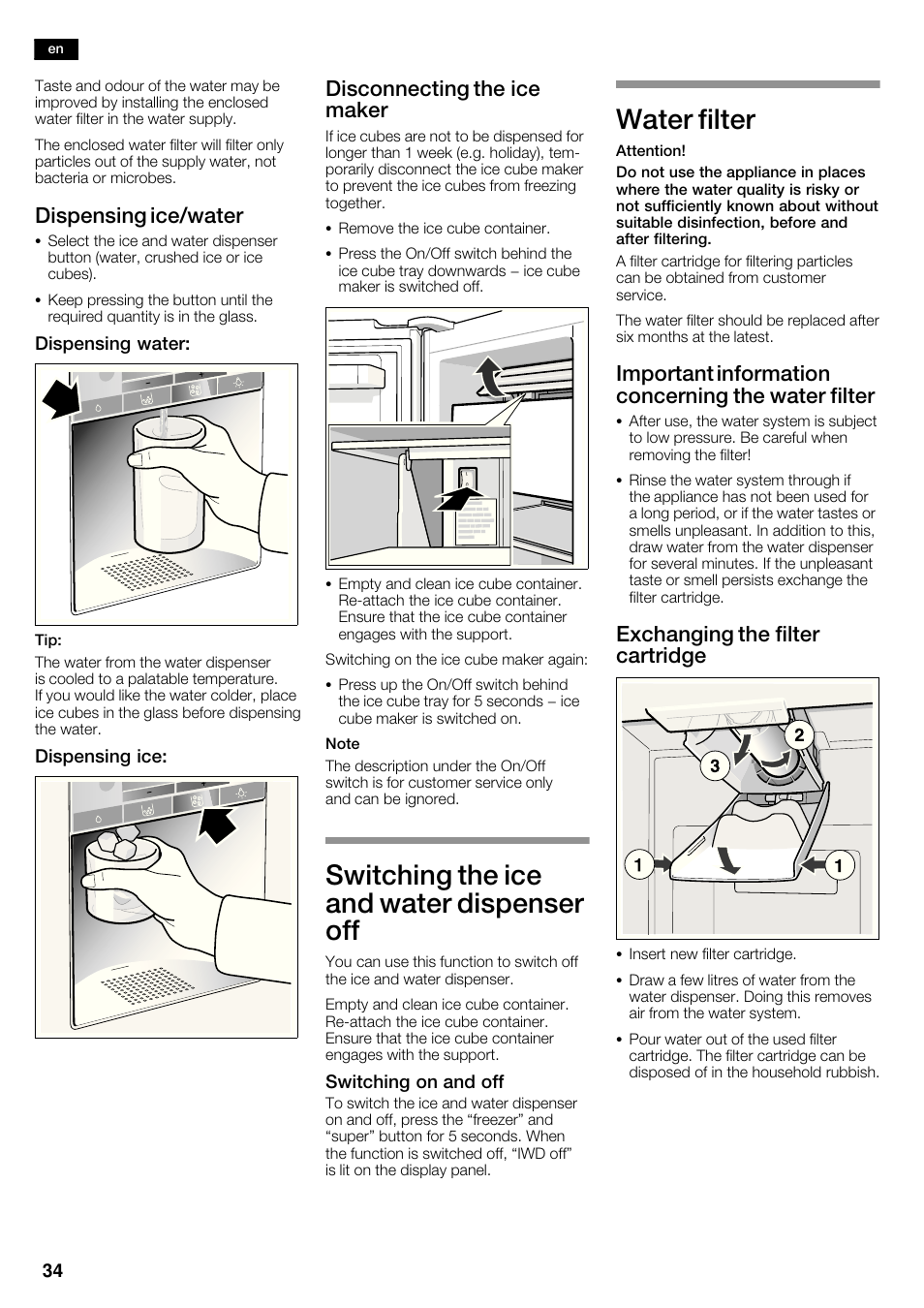 Switching the ice and water dispenser off, Water filter, Dispensing ice/water | Disconnecting the ice maker, Important information concerning the water filter, Exchanging the filter cartridge | Bosch KAD62V40 Réfrigérateur-congélateur américain Confort User Manual | Page 34 / 119