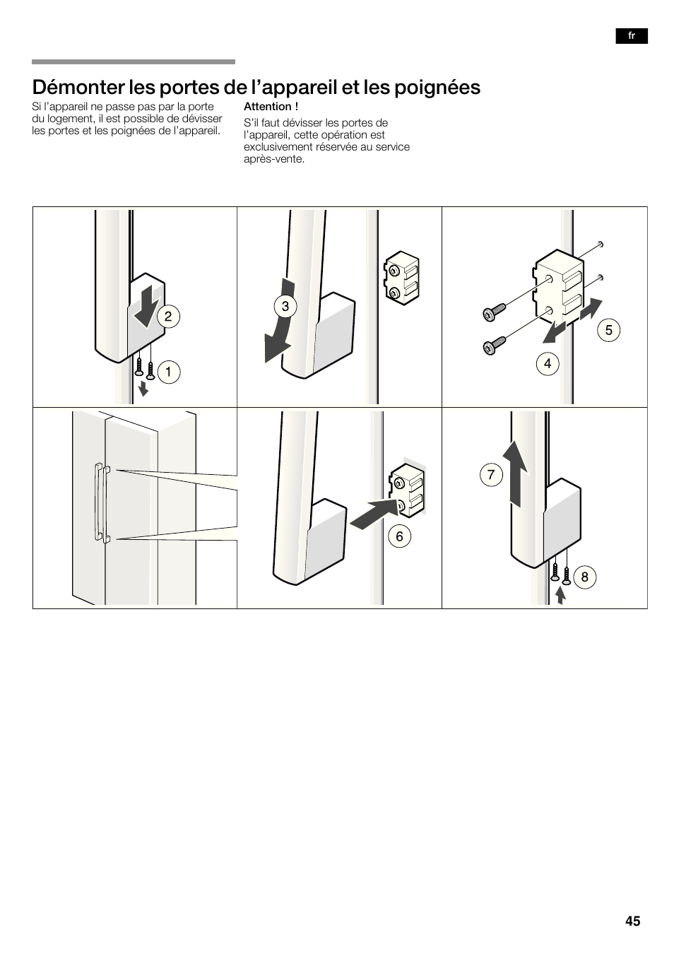 Démonter les portes de l'appareil et les poignées | Bosch KAD62V40 Réfrigérateur-congélateur américain Confort User Manual | Page 45 / 119