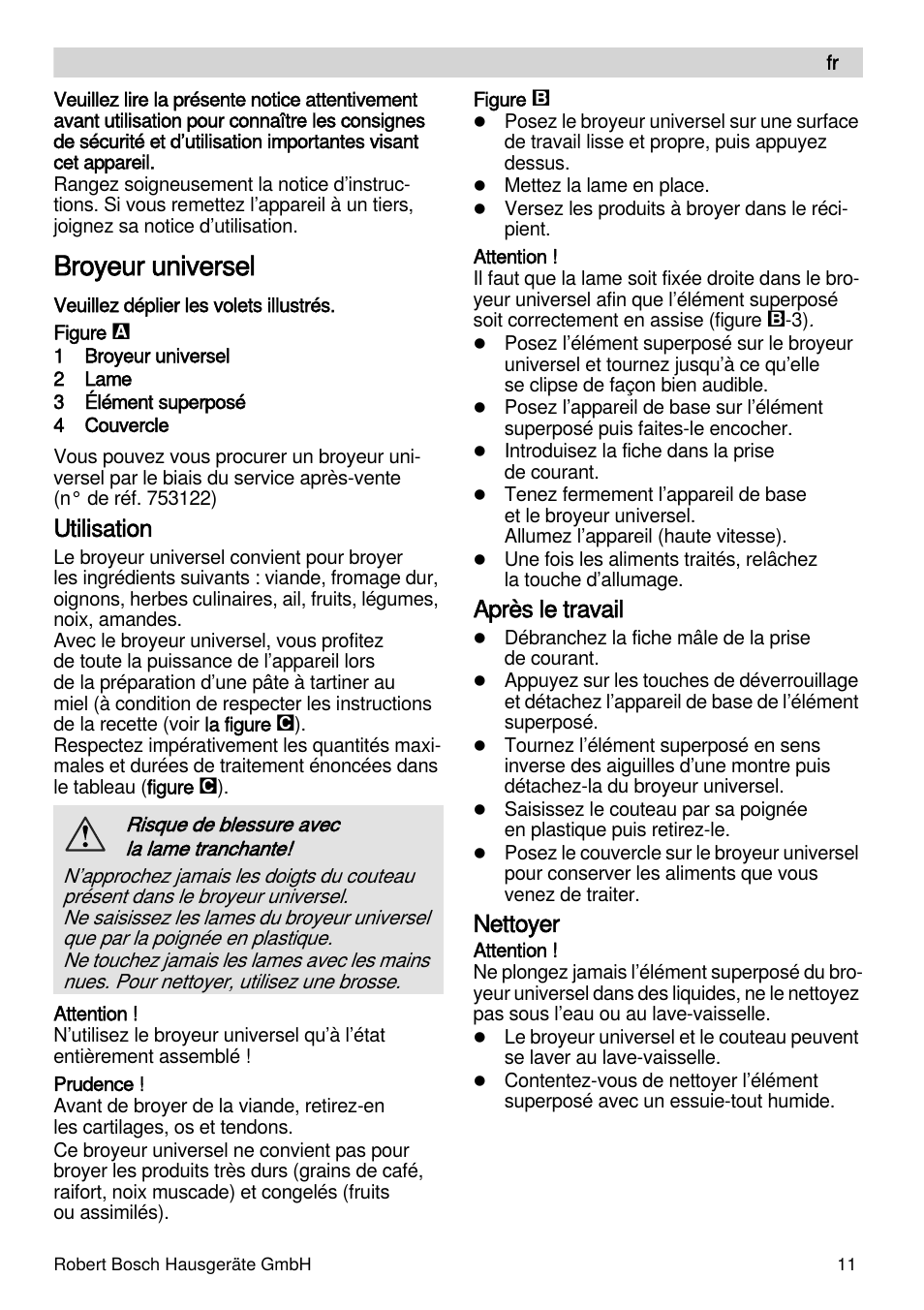 Broyeur universel, Utilisation, Après le travail | Nettoyer | Bosch MSM87165 Mixeur plongeant noir EDG User Manual | Page 11 / 75