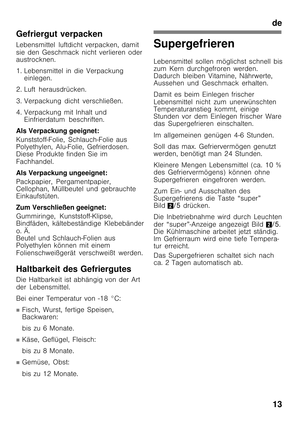 Supergefrieren, De 13 gefriergut verpacken, Haltbarkeit des gefriergutes | Bosch GCM34AW20 User Manual | Page 13 / 85