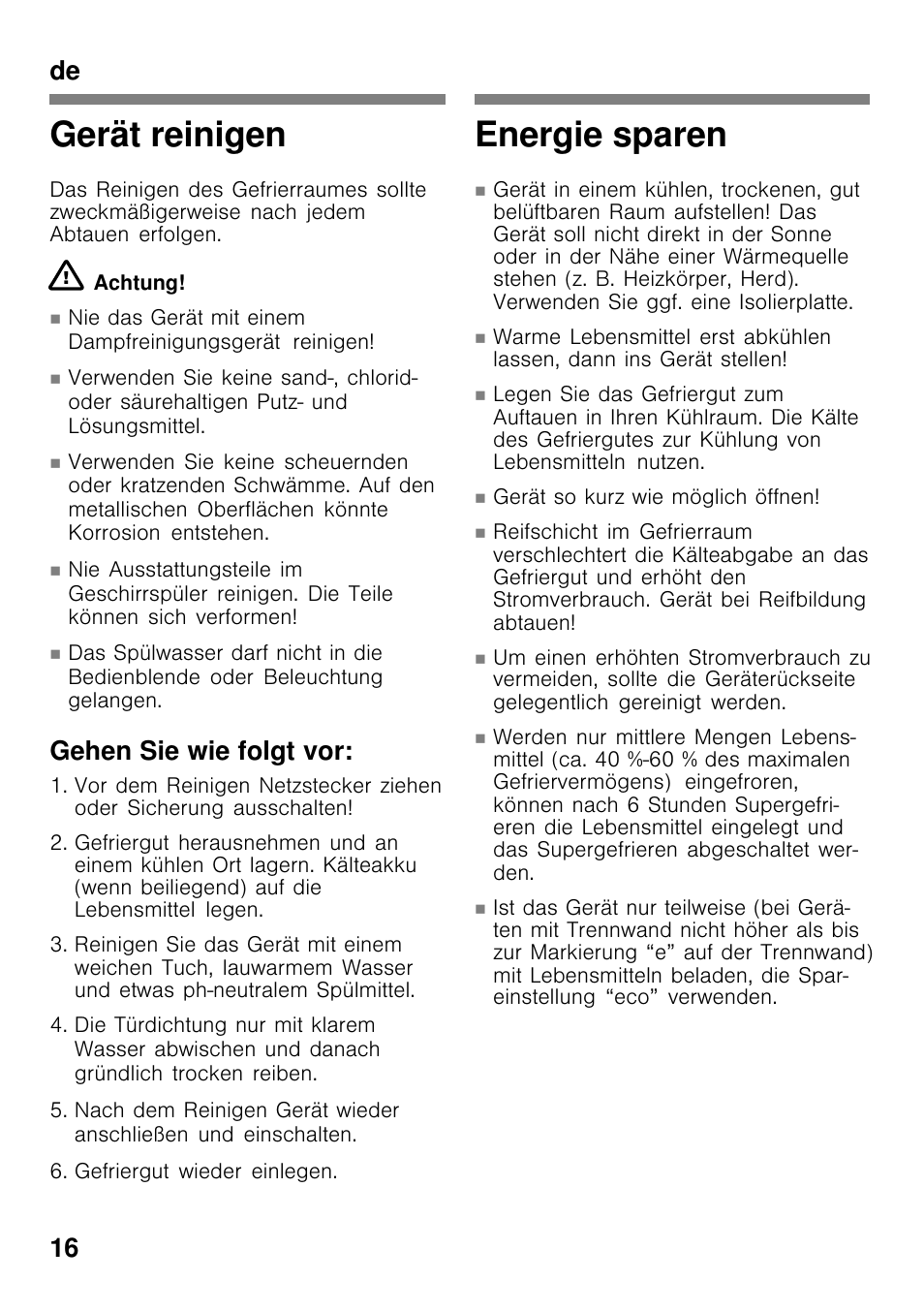 Gerät reinigen, Energie sparen, De 16 | Gehen sie wie folgt vor | Bosch GCM34AW20 User Manual | Page 16 / 85