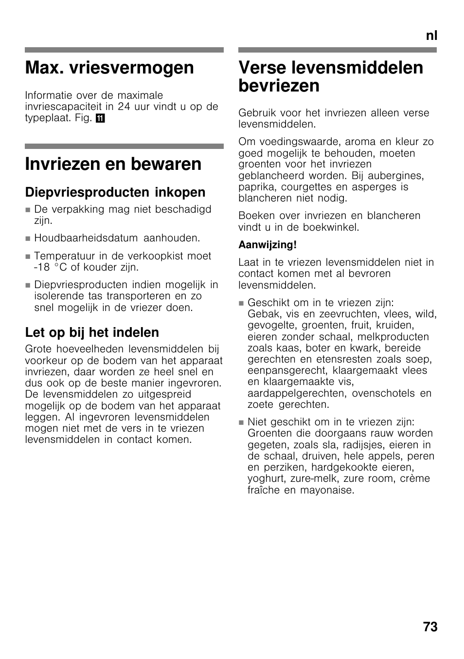 Max. vriesvermogen, Invriezen en bewaren, Verse levensmiddelen bevriezen | Nl 73, Diepvriesproducten inkopen, Let op bij het indelen | Bosch GCM34AW20 User Manual | Page 73 / 85