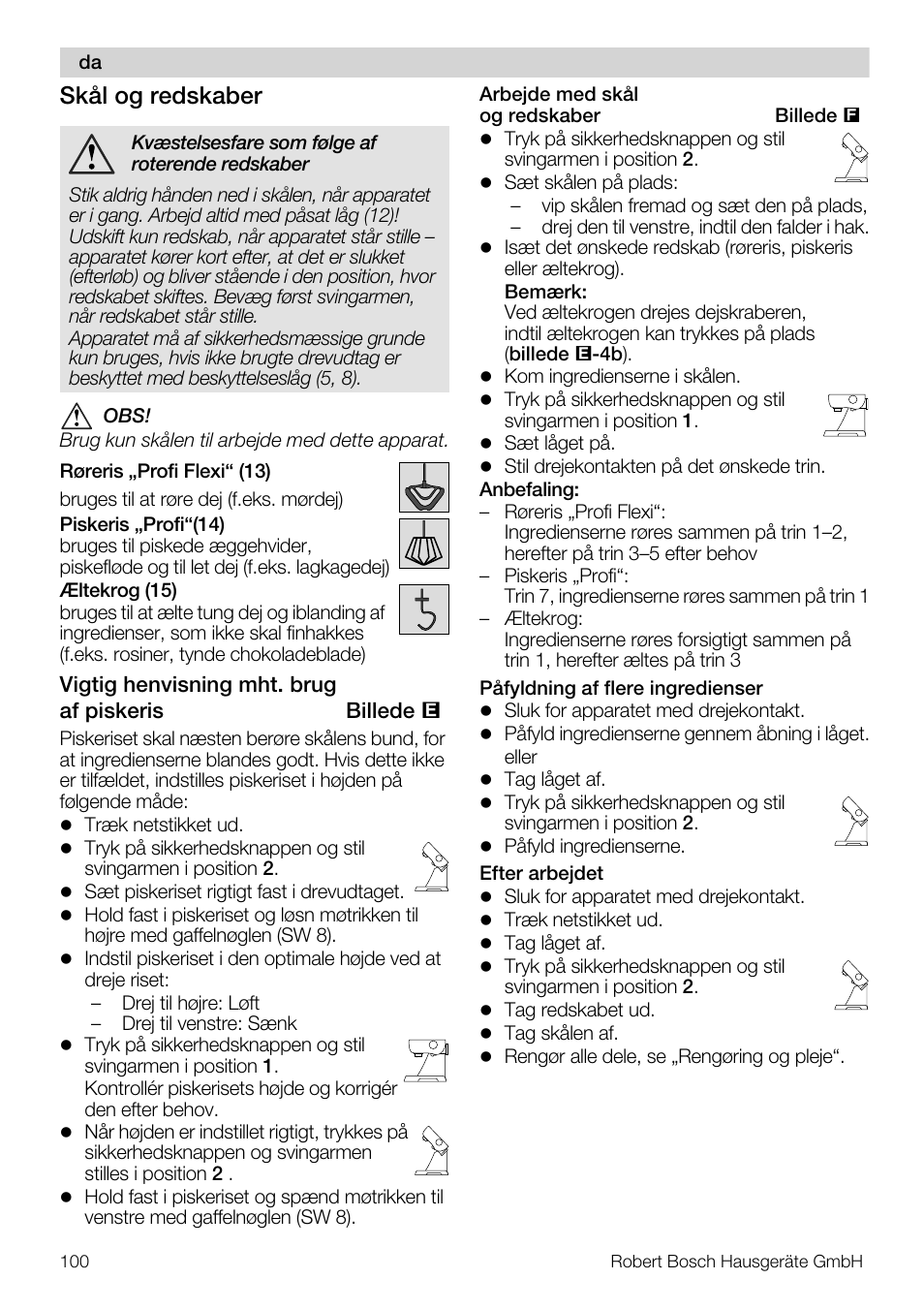 Skål og redskaber | Bosch MUM57810 KITCHEN MACHINE INOX 900W HOME PRO Home Professional User Manual | Page 100 / 208