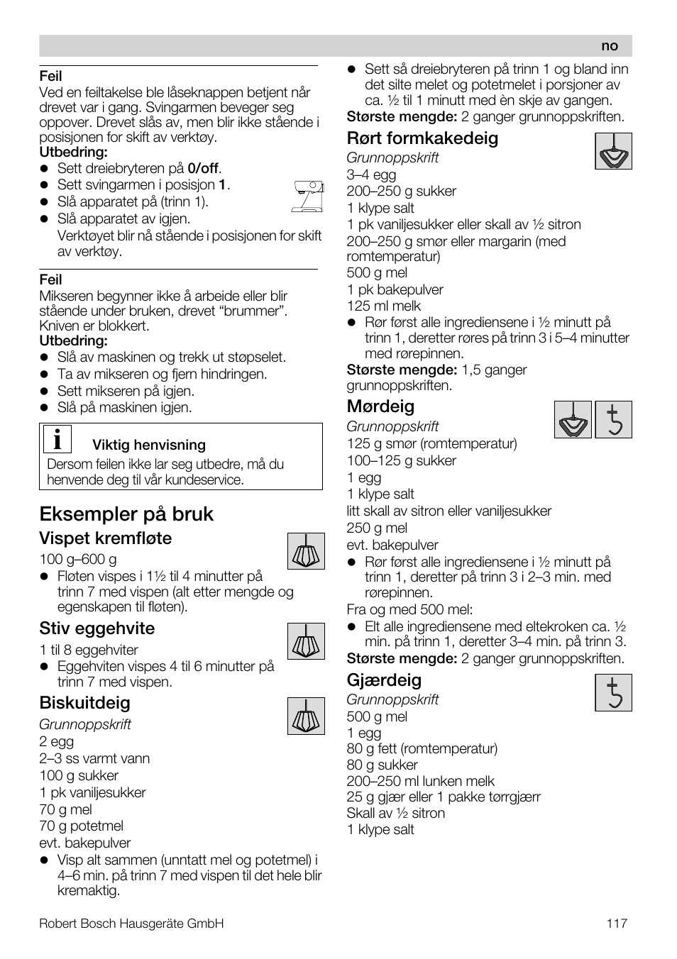 Eksempler på bruk, Vispet kremfløte, Stiv eggehvite | Biskuitdeig, Rørt formkakedeig, Mørdeig, Gjærdeig | Bosch MUM57810 KITCHEN MACHINE INOX 900W HOME PRO Home Professional User Manual | Page 117 / 208