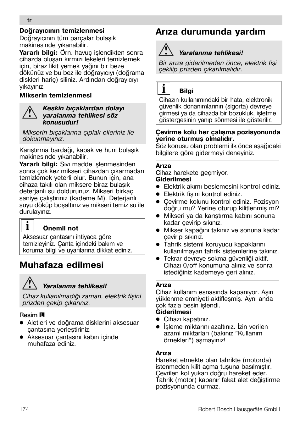 Muhafaza edilmesi, Arýza durumunda yardým | Bosch MUM57810 KITCHEN MACHINE INOX 900W HOME PRO Home Professional User Manual | Page 174 / 208