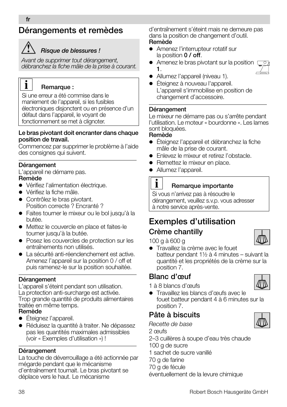 Dérangements et remèdes, Exemples d’utilisation, Crème chantilly | Blanc d’œuf, Pâte à biscuits | Bosch MUM57810 KITCHEN MACHINE INOX 900W HOME PRO Home Professional User Manual | Page 38 / 208