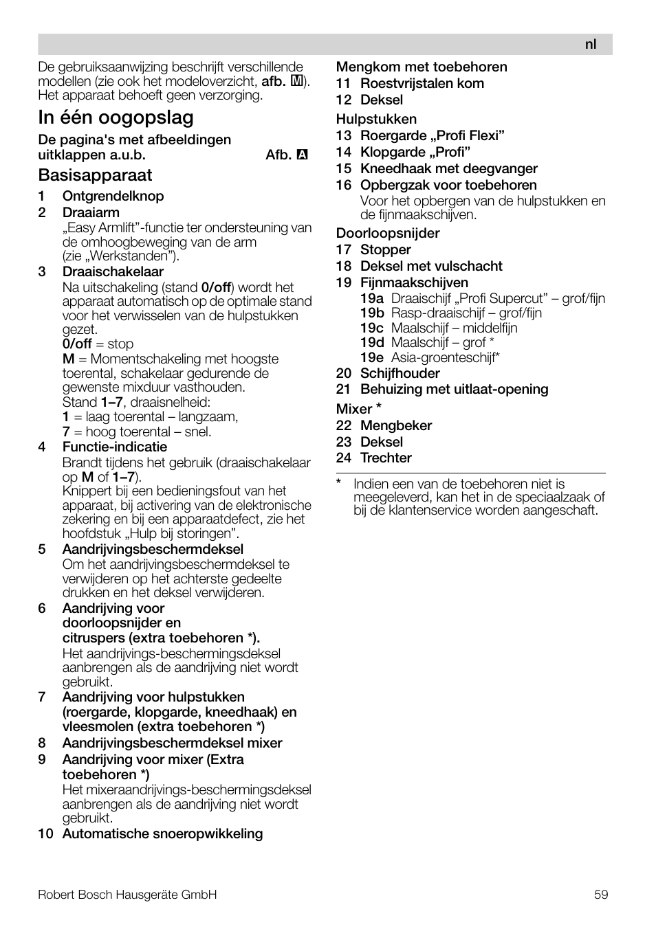 Basisapparaat | Bosch MUM57810 KITCHEN MACHINE INOX 900W HOME PRO Home Professional User Manual | Page 59 / 208