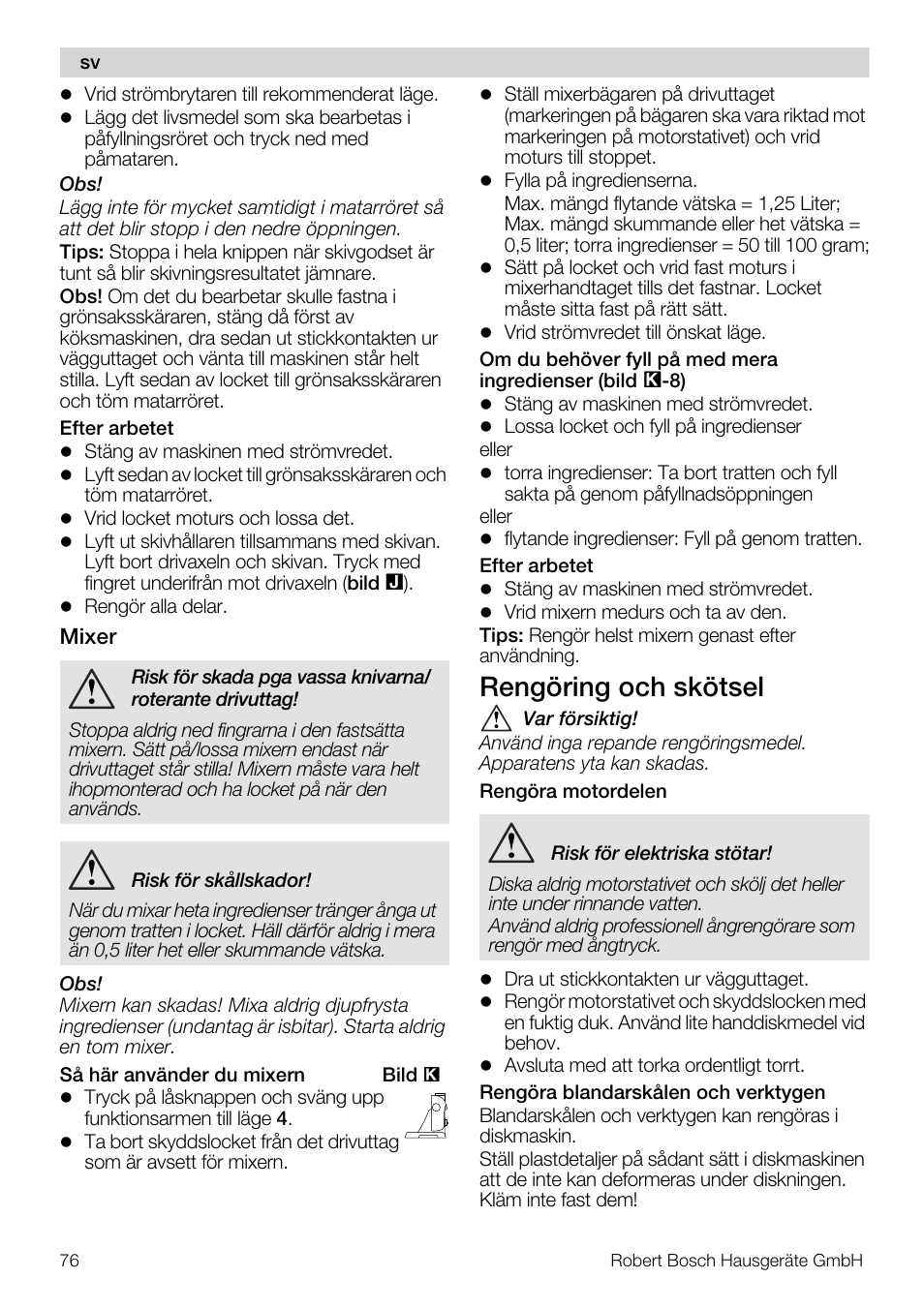 Rengöring och skötsel | Bosch MUM57810 KITCHEN MACHINE INOX 900W HOME PRO Home Professional User Manual | Page 76 / 208