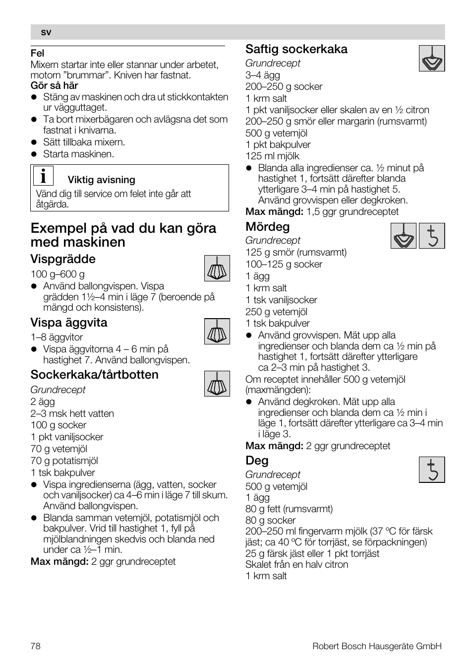 Exempel på vad du kan göra med maskinen, Vispgrädde, Vispa äggvita | Sockerkaka/tårtbotten, Saftig sockerkaka, Mördeg | Bosch MUM57810 KITCHEN MACHINE INOX 900W HOME PRO Home Professional User Manual | Page 78 / 208