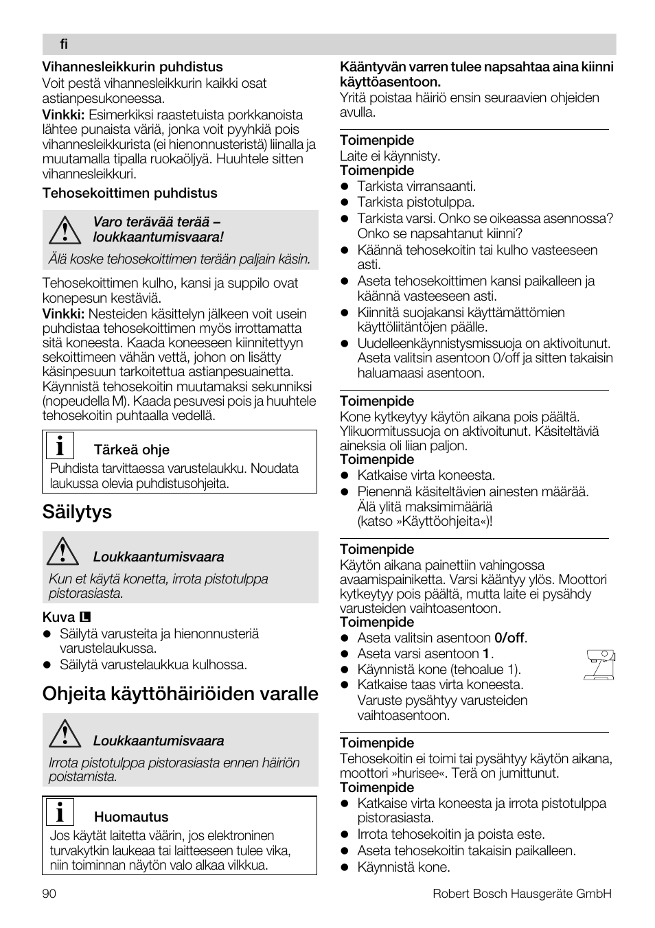 Säilytys, Ohjeita käyttöhäiriöiden varalle | Bosch MUM57810 KITCHEN MACHINE INOX 900W HOME PRO Home Professional User Manual | Page 90 / 208