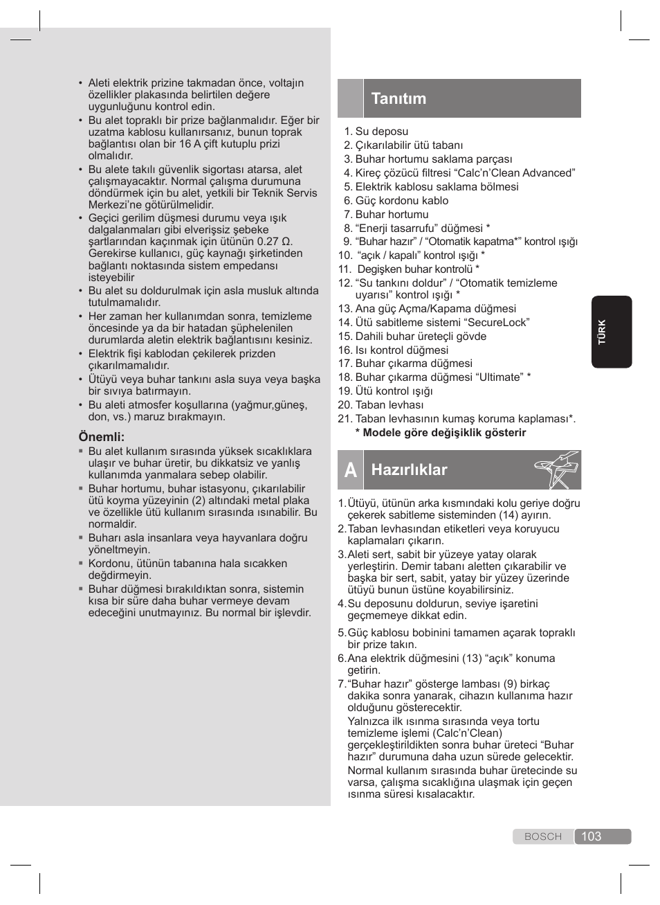Genel güvenlik talimatları, Hazırlıklar | Bosch TDS2240 Centrale vapeur TDS2240 User Manual | Page 103 / 160