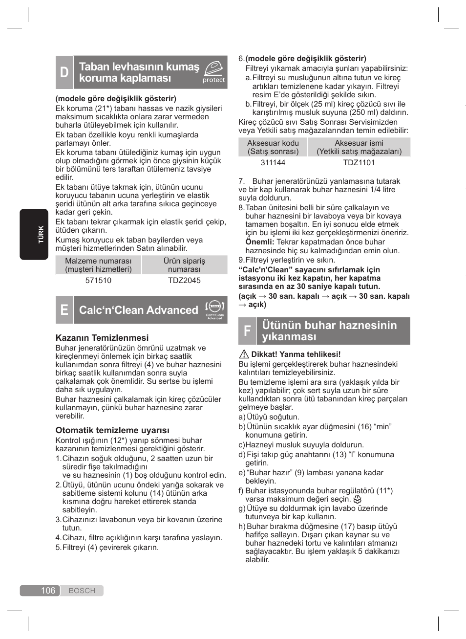 Temizleme ve bakım, Aletin saklanması, Ütünün buhar haznesinin yıkanması | Taban levhasının kumaş koruma kaplaması, Calc‘n‘clean advanced | Bosch TDS2240 Centrale vapeur TDS2240 User Manual | Page 106 / 160