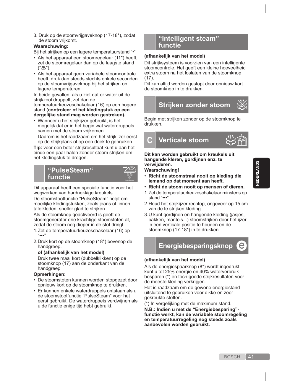 Intelligent steam” functie, Strijken zonder stoom, Verticale stoom | Energiebesparingsknop, Pulsesteam“ functie, De temperatuur instellen, Strijken met stoom | Bosch TDS2240 Centrale vapeur TDS2240 User Manual | Page 41 / 160