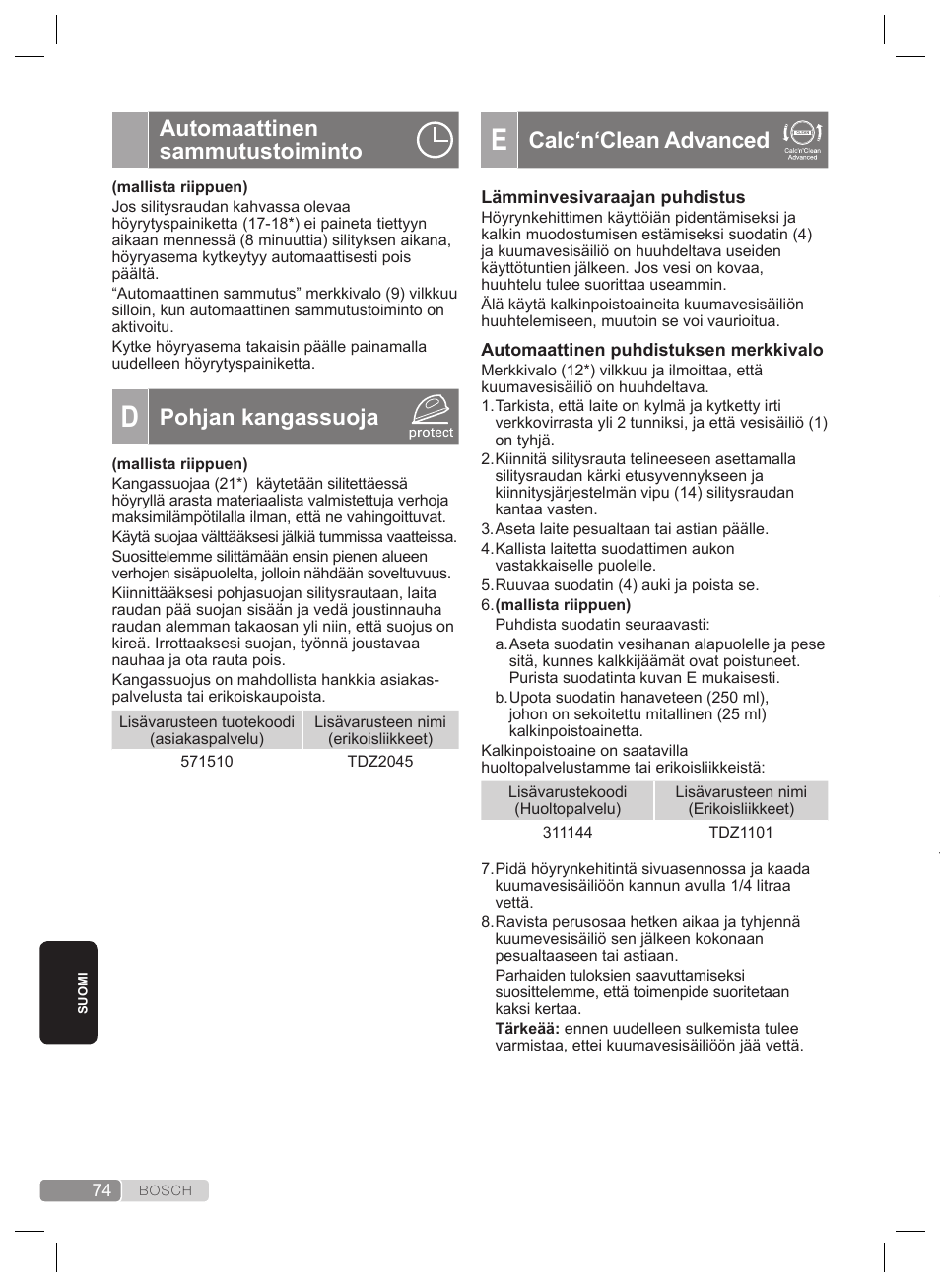 Silitysraudan höyrykammion huuhteleminen, Calc‘n‘clean advanced, Automaattinen sammutustoiminto | Pohjan kangassuoja | Bosch TDS2240 Centrale vapeur TDS2240 User Manual | Page 74 / 160