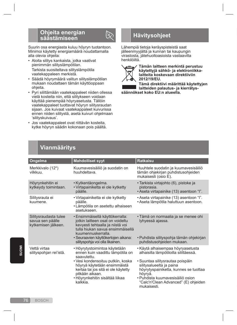 Vianmääritys, Ohjeita energian säästämiseen, Hävitysohjeet | Bosch TDS2240 Centrale vapeur TDS2240 User Manual | Page 76 / 160
