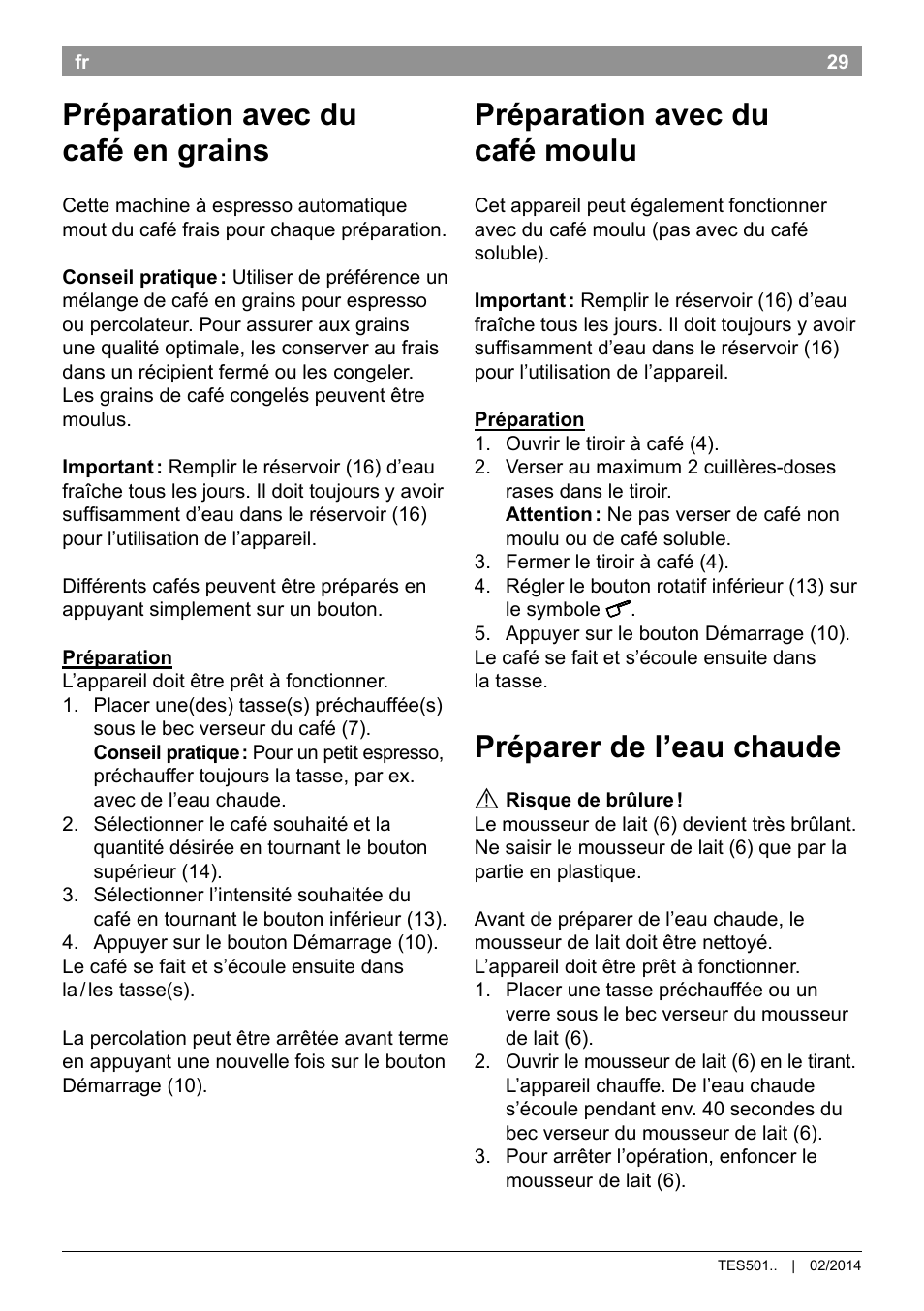 Préparation avec du café en grains, Préparation avec du café moulu, Préparer de l’eau chaude | Bosch TES50129RW VeroCafe Machine à café Expresso automatique Noir User Manual | Page 33 / 122