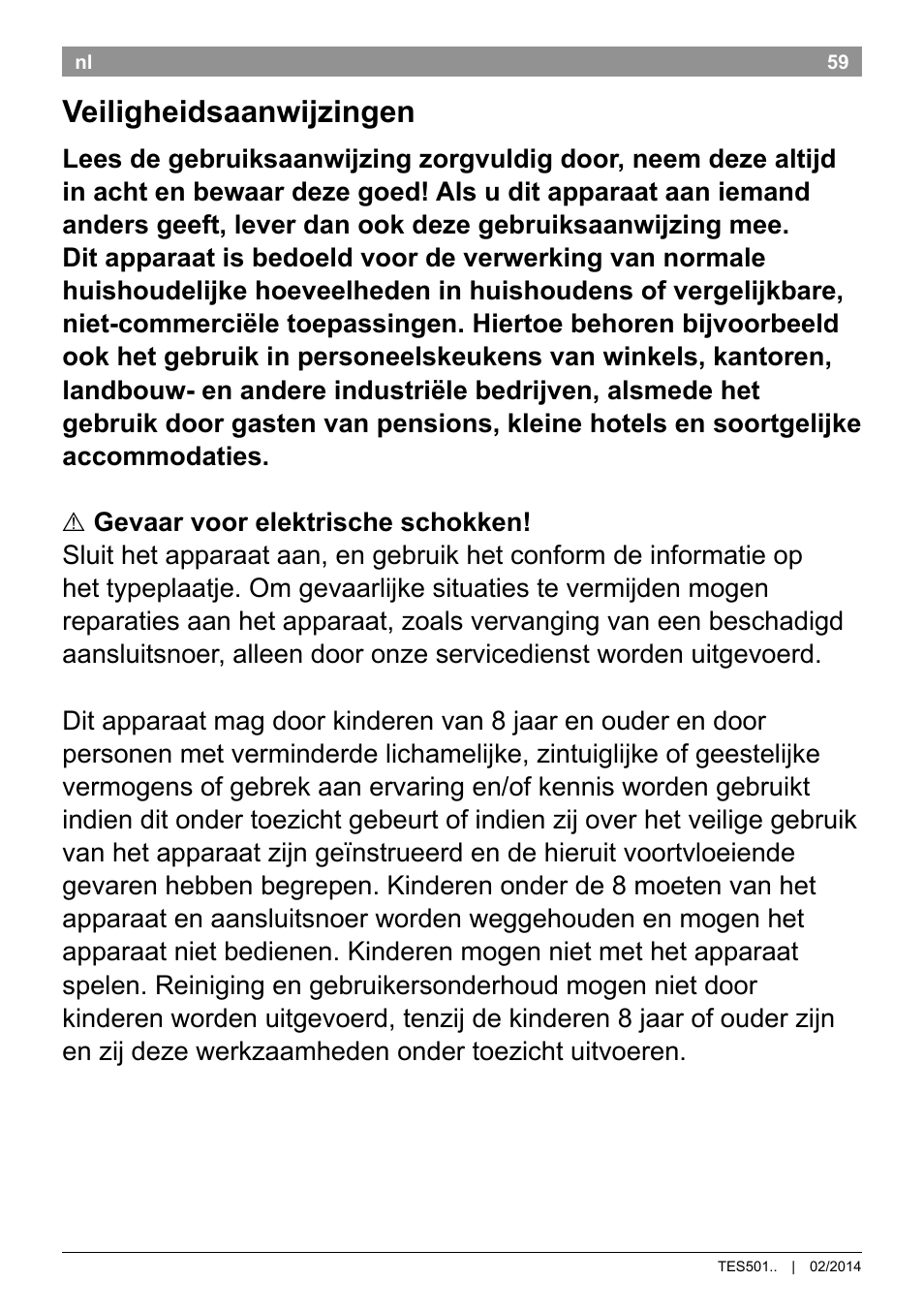 Veiligheidsaanwijzingen | Bosch TES50129RW VeroCafe Machine à café Expresso automatique Noir User Manual | Page 63 / 122