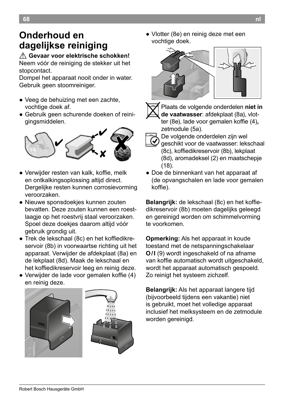 Onderhoud en dagelijkse reiniging | Bosch TES50129RW VeroCafe Machine à café Expresso automatique Noir User Manual | Page 72 / 122