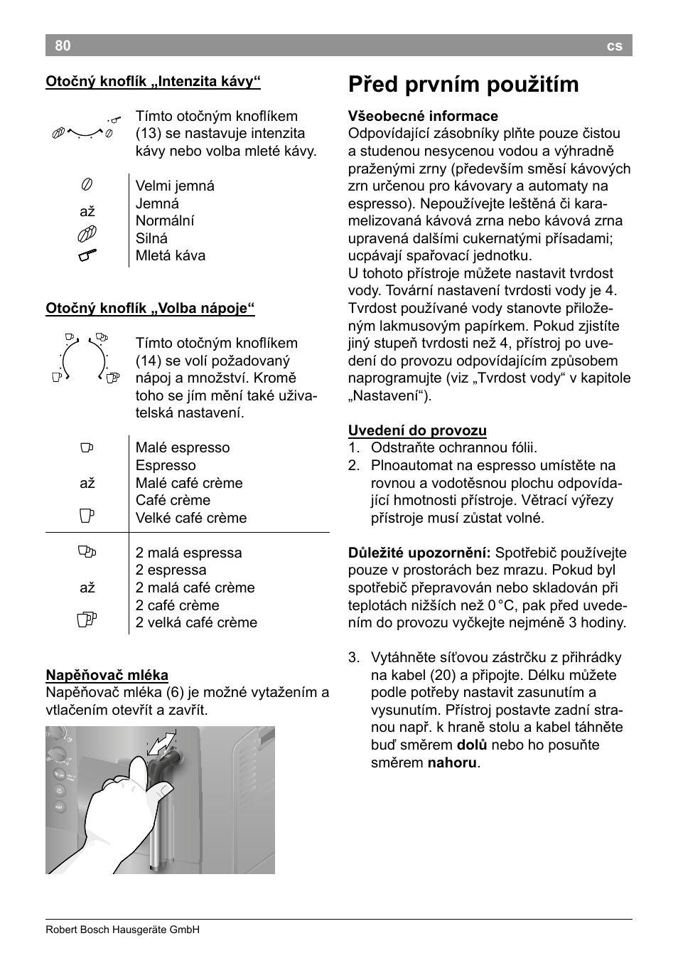 Před prvním použitím | Bosch TES50129RW VeroCafe Machine à café Expresso automatique Noir User Manual | Page 84 / 122