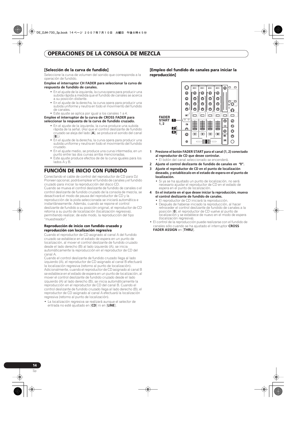 Función de inicio con fundido, Operaciones de la consola de mezcla | Pioneer DJM-700-S User Manual | Page 144 / 184