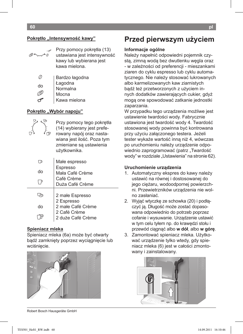 Przed pierwszym użyciem | Bosch TES50129RW VeroCafe Machine à café Expresso automatique Noir User Manual | Page 60 / 117