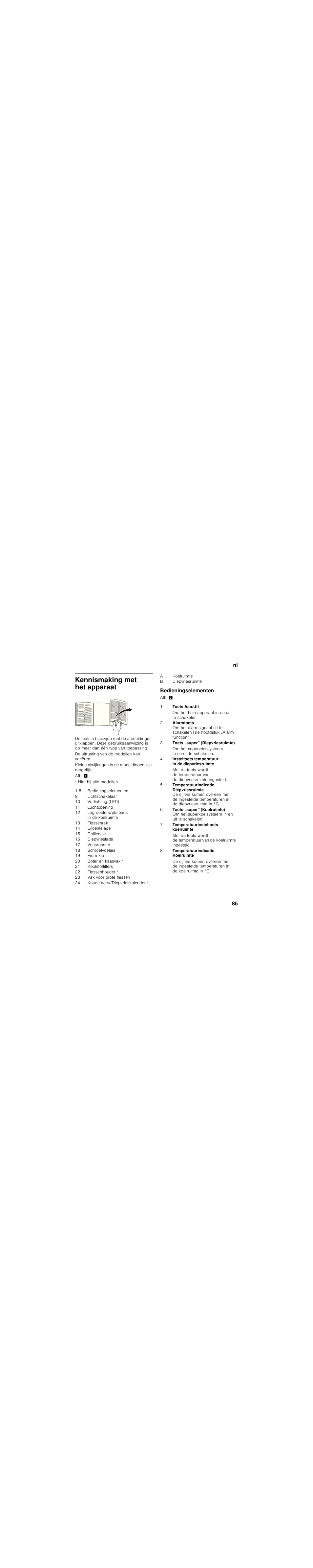 Kennismaking met het apparaat, Bedieningselementen | Bosch KGN49SM31 Réfrigérateur-congélateur combiné Premium Luxe User Manual | Page 85 / 102